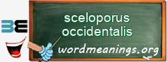 WordMeaning blackboard for sceloporus occidentalis